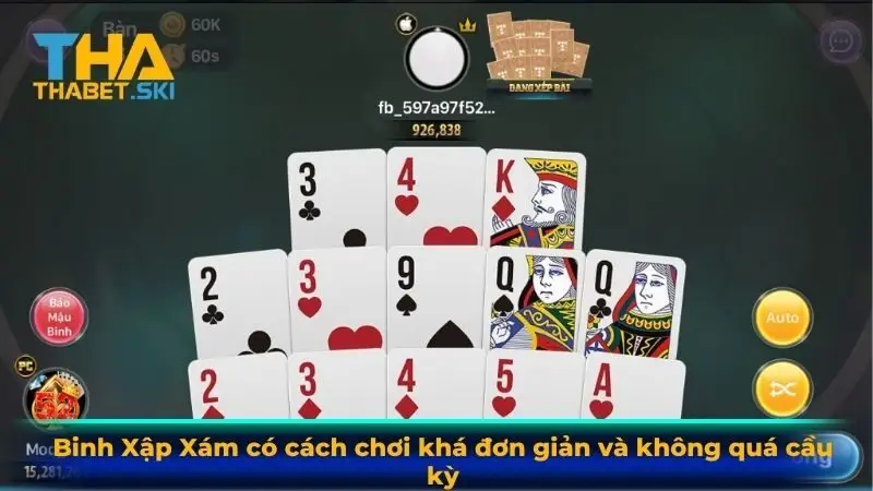 Binh Xập Xám có cách chơi khá đơn giản và không quá cầu kỳ