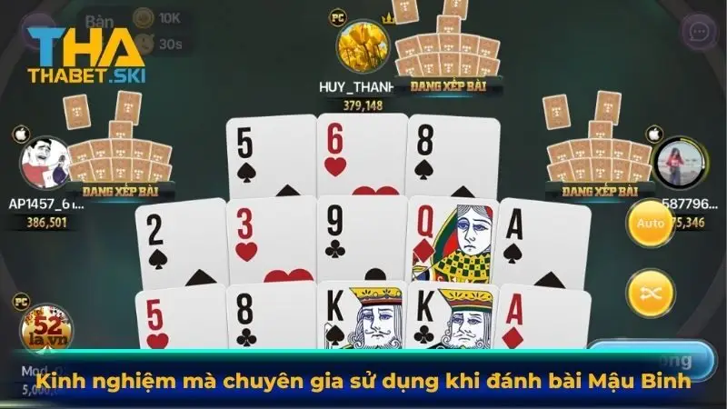 Kinh nghiệm mà chuyên gia sử dụng khi đánh bài Mậu Binh
