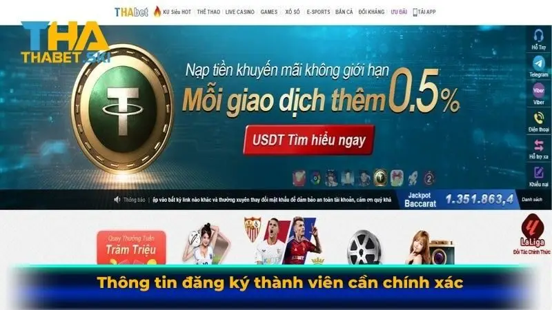 Thông tin đăng ký thành viên cần chính xác