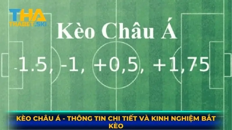 Kèo châu Á