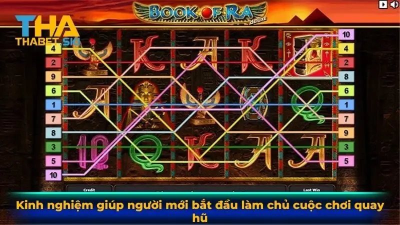 Kinh nghiệm giúp người mới bắt đầu làm chủ cuộc chơi quay hũ