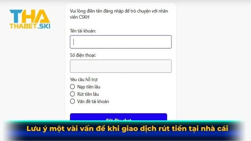 Lưu ý một vài vấn đề khi giao dịch rút tiền tại nhà cái